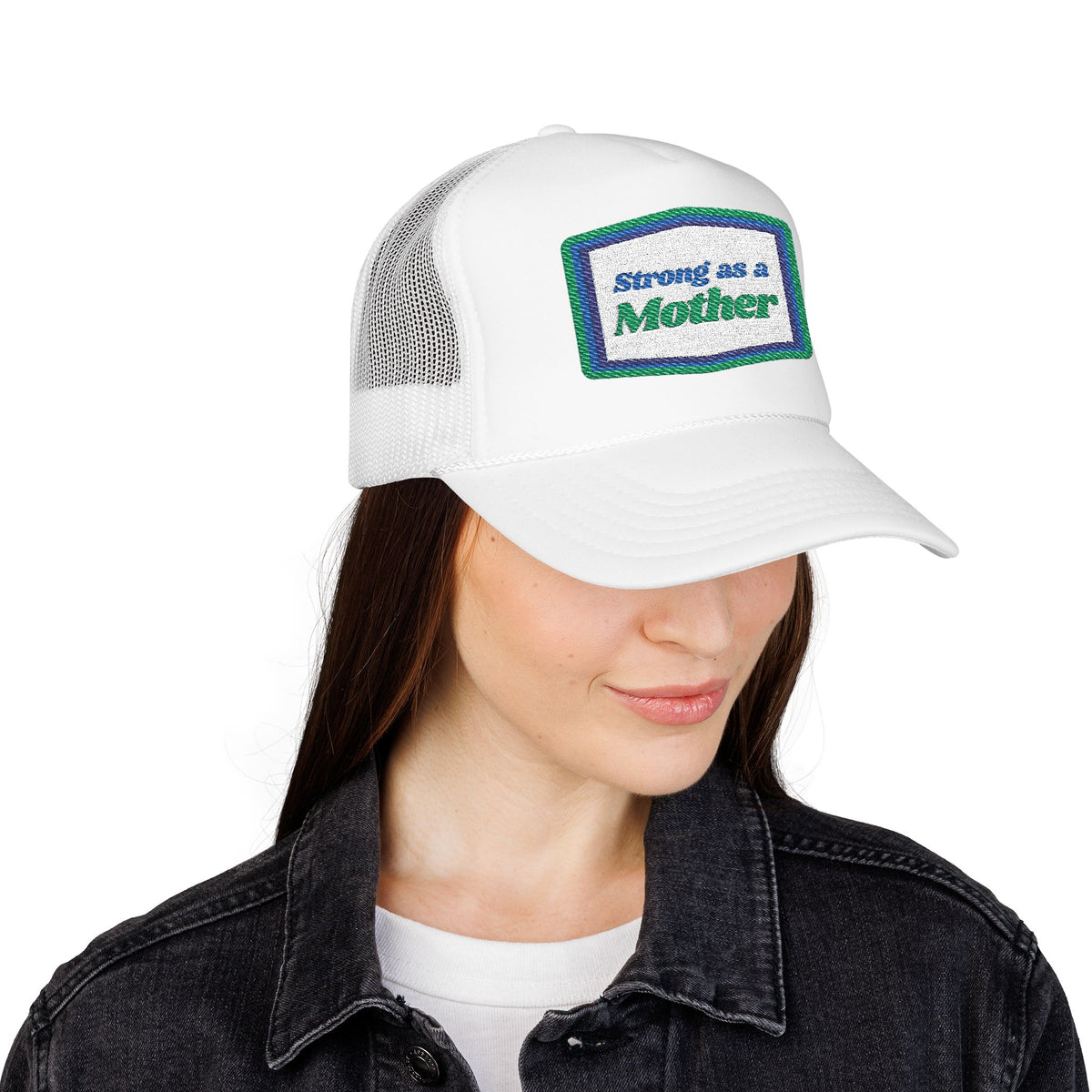 'Strong As A Mother' Foam Trucker Hat